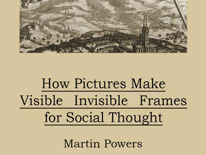how pictures make visible invisible frames for social thought